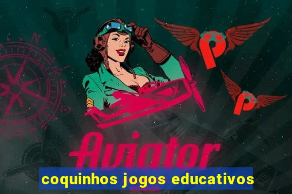 coquinhos jogos educativos